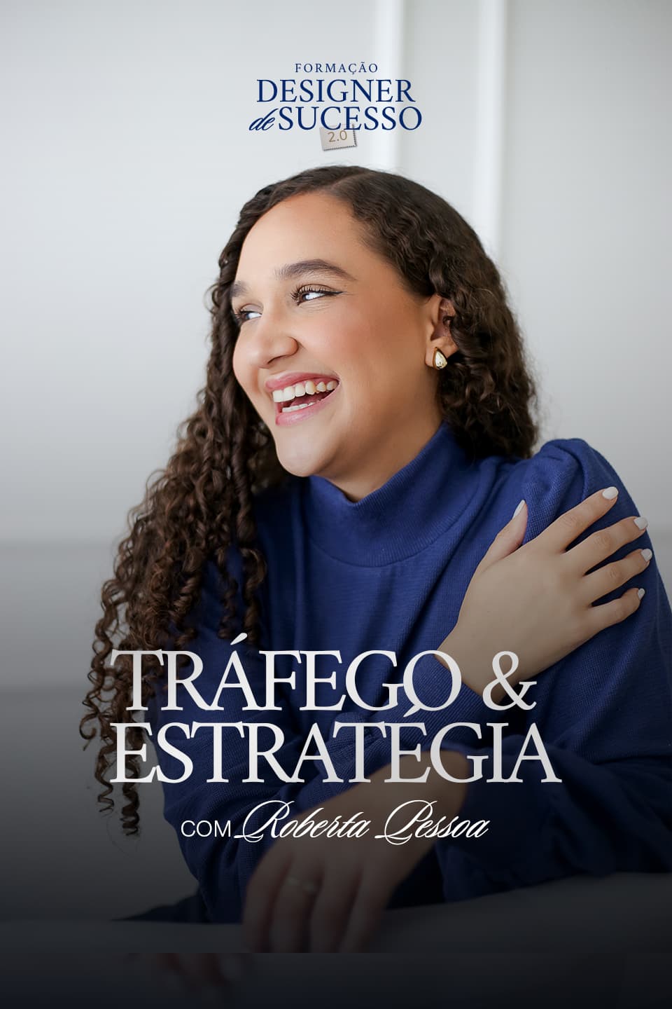 Módulo 6 – Tráfego e Estratégia